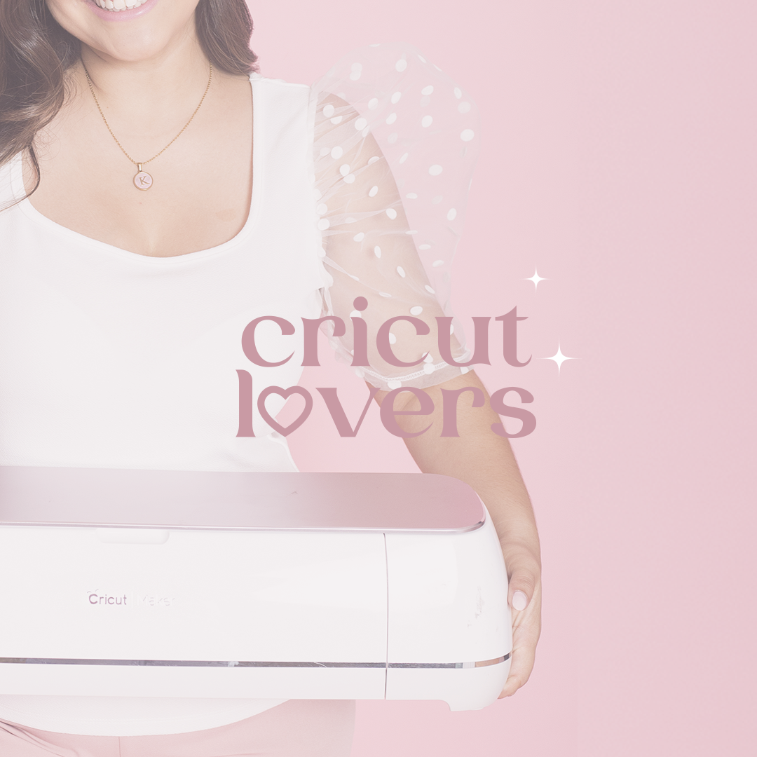 Cricut Lover - Masterclass